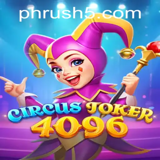 CircusJoker4096: An Innovative Gaming Experience