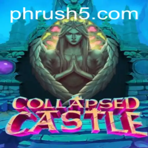 CollapsedCastle: Experiencing the Thrill of PH Rush