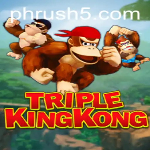 TripleKingKong: The Game That Redefines Adventure with PH Rush