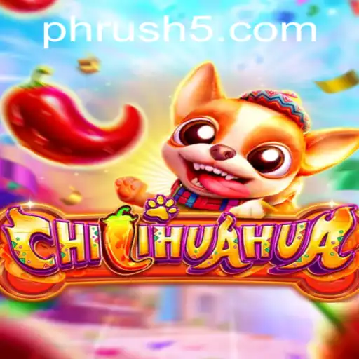 Discover the Fiesta of Fun with CHILIHUAHUA: The Exciting World of PH Rush