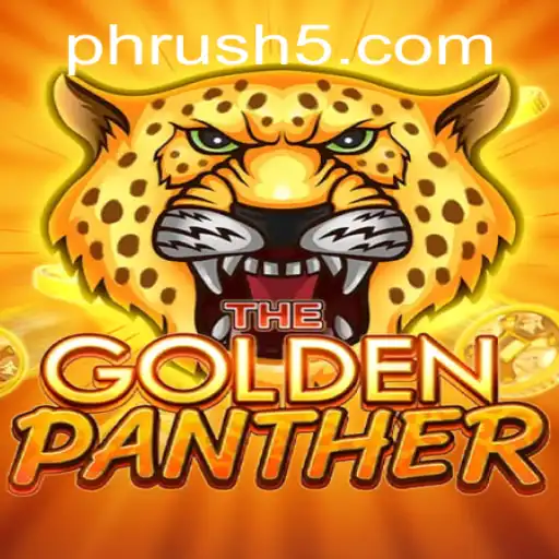 Exploring the World of GOLDENPANTHER: A Deep Dive into PH Rush