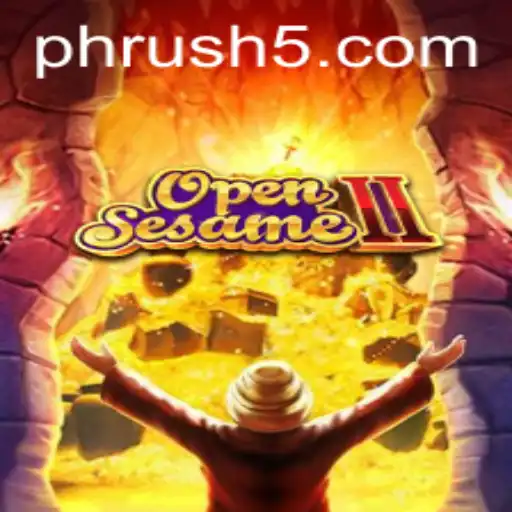 OpenSesameII: The Thrill of PH Rush in Today's Gaming World